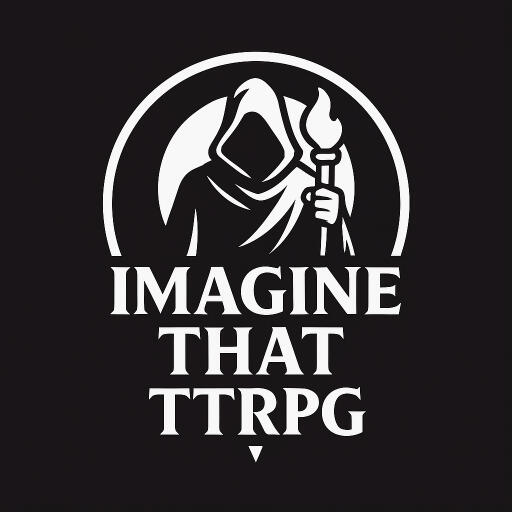 Imagine That TTRPG Imagine That TTRPG